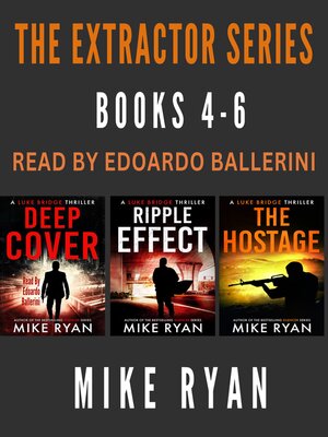 cover image of The Extractor Series Books 4-6